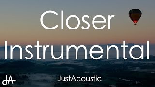 Closer  The Chainsmokers ft Halsey Acoustic Instrumental [upl. by Assilac]