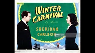 Winter Carnival1939Ann Sheridan [upl. by Iznyl]