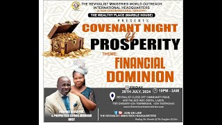 COVENANT NIGHT OF PROSPERITY THEME FINANCIAL DOMINION WITH PROPHET OLUSEYI M ABRAHAM [upl. by Morganica]