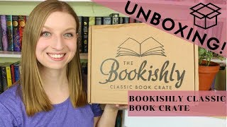 Unboxing  Bookishly Classic Book Crate [upl. by Aubry923]