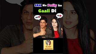 SRK’s Delhi vs Bombay GaaliGaloch😱 srk preityzinta bluntbasterds bollywoodgossips [upl. by Nayt]