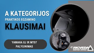 A kategorijos klausimai prieš praktikos egzaminą VĮ quotRegitraquot YAMAHA XJ6 ir YAMAHA MT07 palyginimas [upl. by Unni]