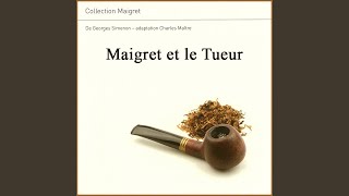 Maigret et le Tueur [upl. by Leupold903]