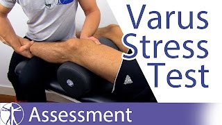 Varus Stress Test of the Knee  Lateral Collateral Ligament Injury [upl. by Cirdec176]