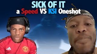 quotSick of Itquot  A Speed VS KSI Oneshot  Friday Night Funkin [upl. by Odlanyer]