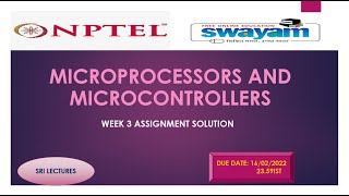 MICROPROCESSORS AND MICROCONTROLLERS WEEK 3 ASSIGNMENT SOLUTION [upl. by Yrehcaz246]