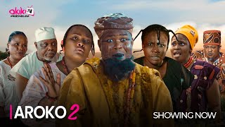 AROKO PART 2  Latest 2024 Yoruba Movie Starring Aunty Ajara Otunba Abiola Micheal Gbenga [upl. by Lesh]