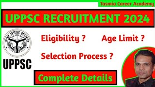 UPPSC Recruitment 2024 Notification  Uttar Pradesh Public Service Commission Notification 2024 [upl. by Sidra581]