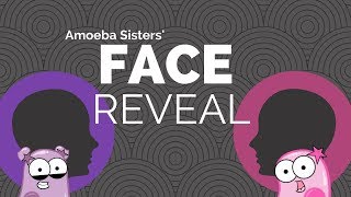 Amoeba Sisters Face Reveal [upl. by Specht]