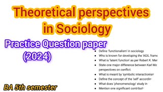 Theoretical perspectives in Sociology  Practice question paper [upl. by Yednarb188]