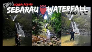 quotRide Hike and Discover Sebarau Waterfall  Kampung Bidak Padawanquot hondaadv160 benelli zontes [upl. by Kciregor]