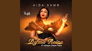 Defma Reine feat Mbaye Dieye Faye [upl. by Idac]