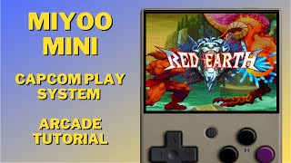 Capcom Play System Arcade Games on the Miyoo Mini  CPS1 CPS2 CPS3 tutorial  Red Earth Gameplay [upl. by Willms]