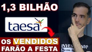 ATENÇÃO quot VENDA DE TAESA quot TAEE11 DIVIDENDOS FOLLOWON VALUATION  COMPRAR OU VENDER TAEE11 [upl. by Nnylekoorb135]