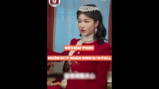 REVIEW PHIM  MUÔN KIẾP NHÂN SINH BẢN FULL toptrending reviewphimhot phimhay2024 [upl. by Annig]