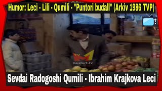 Ibrahim Krajkova Leci Lili e Qumili  Puntori budall Humor TVP 1986 [upl. by Giark433]