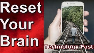 Reset Your Brain With a Technology Fast 3X More Dopamine [upl. by Allesor210]