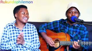 Rukundo philemon ft Emelyne covered 🔥🔥🔥🔥💪🔥🔥💪🙏 [upl. by Cioban]