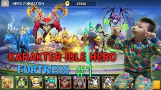 Karakter Idle Heroes Skill Fortress [upl. by Ysnap]