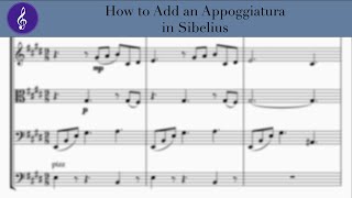 How to Add an Appoggiatura in Sibelius [upl. by Hopper833]