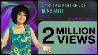 Unki Nazron Se Jo  Runa Laila  Showcase South Asia  Vol4 [upl. by Pudens]