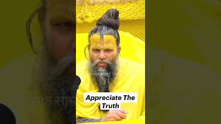 Appreciate The Truth 😊❤️‍🔥paremanandjimaharaj  paremanand maharaj shorts motivation [upl. by Gass631]