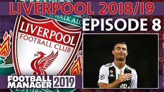 LIVERPOOL  PART 8  BIG MONEY SIGNING  FOOTBALL MANAGER 2019 [upl. by Eintirb]