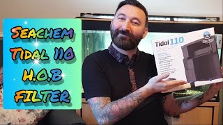 Is the Seachem Tidal 110 Hang On Back HOB worth buying [upl. by Andi]