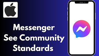 How to Fix Messenger See Community Standards Problem in iPhone [upl. by Gniw]