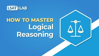 How To Master LR  LSAT Logical Reasoning [upl. by Akemihs]