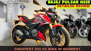 2024 Bajaj Pulsar N250  Detailed Review  Indias Cheapest 250cc Bike [upl. by Eillib]