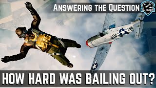 How Hard was Bailing Out of a Plane in World War II [upl. by Donny]