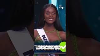 Best of Miss Nigeria 2024 at Miss Universe 100shorts2024 missuniversenigeria [upl. by Gnaw]