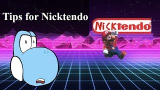 Tips for Nicktendo [upl. by Normak]