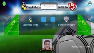 en vivo coquimbo unido vs Copiapó [upl. by Eceinart410]