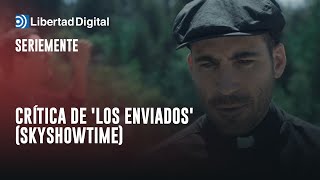 Crítica de Los enviados SkyShowtime con Miguel Ángel Silvestre y los falsos milagros [upl. by Eirod981]