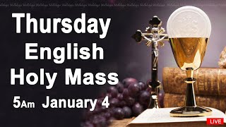 Catholic Mass Today I Daily Holy Mass I Thursday January 4 2024 I English Holy Mass I 500 AM [upl. by Frances]