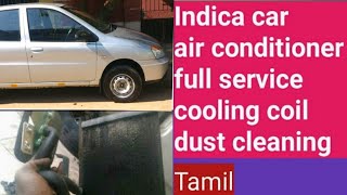 Indica car AC service cooling coil dust cleaning [upl. by Richelle]