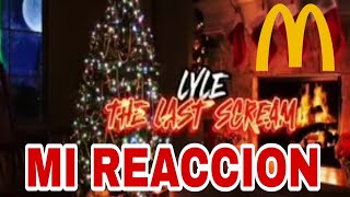 kids meal franpo mi reaccion al trailer lyle the last scream McDonalds cajita feliz 2026 [upl. by Yatnoed]