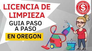 Cómo sacar una Licencia de Limpieza en Oregón [upl. by Portland]