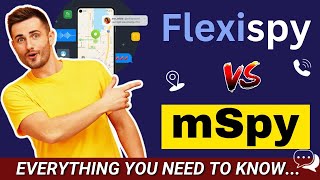 Flexispy vs mSpy  Which Monitoring App is Better in 2024 [upl. by Denney]