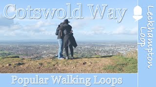 Cotswold Way Walks  Leckhampton Loop [upl. by Conrade]