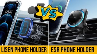 ESR vs LISEN Magnetic Phone Holder for Car Which is More Durable [upl. by Eceinart]