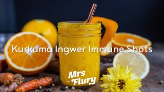 Kurkuma Ingwer ImmuneShots selber machen  Vitamin C [upl. by Seugram61]