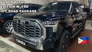 For Sale Philippines  2023 Toyota Tundra 1794 Edition with TRD Off Road Package BRAND NEW [upl. by Akinyt404]