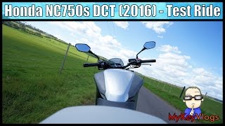 Honda NC750S DCT  2016  Test Ride  Dual MotoVlog  MyKeyVlogs [upl. by Airolg297]