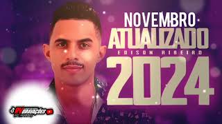 EDSON RIBEIROATUALIZADO NOVEMBRO 2024 [upl. by Asilanna]