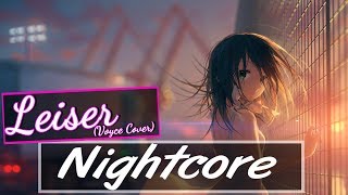 Nightcore  Leiser Voyce Cover Lyrics [upl. by Ornstead]