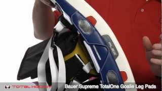 Bauer Supreme TotalOne Goalie Leg Pads [upl. by Fransisco]