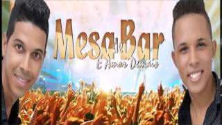 MESA DE BAR É amor demais VOL 1 CD COMPLETO 2015 [upl. by Yoko440]